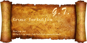Grusz Tertullia névjegykártya